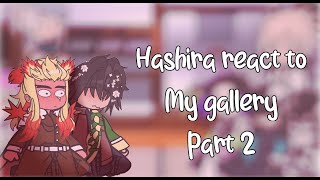 Hashira react to my Gallery  Part 2  Rengiyuu  KNY  Gacha Club Read Desc [upl. by Attinahs]