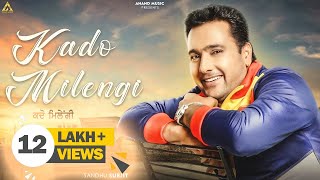 Kado Milengi l Sandhu Surjit l Lyrical Video l New Punjabi Song 20242025 l Anand Music [upl. by Everara]