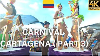 Carnival Cartagena Colombia 🇨🇴  Part 3 in 4k Ultra HD [upl. by Abagael787]