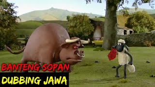 DUBBING JAWA SHAUN THE SHEEP banteng sopan [upl. by Emelita119]