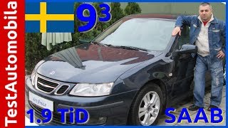 Polovni SAAB 93 19 TiD 2006 TEST [upl. by Aehtrod471]