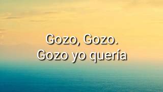 Gozo Gozomosaico Letra [upl. by Nollid905]