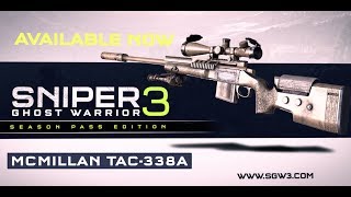 Sniper Ghost Warrior 3  Legendary MCMillan TAC338A available now  Trailer [upl. by Enoek]