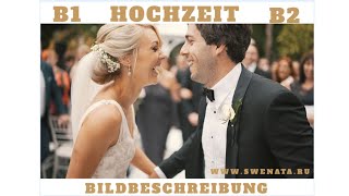 DTZ I Bildbeschreibung B1 B2 I Hochzeit I Mündliche Prüfung [upl. by Segalman]