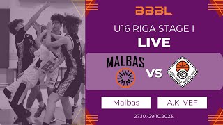 Malbas BBK vs AKraukla VEF  BBBL Boys U16 [upl. by Ddej670]