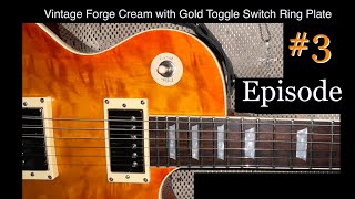 ￼ Cibson gets Vintage Forge Cream with Gold Toggle ￼Switch Ring Plate amp Sound Demo Epi 3 [upl. by Snowber52]