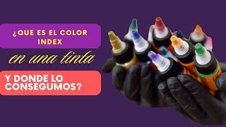 ¿Que es el Color Index en una Tinta y donde lo conseguimos [upl. by Ellesig894]