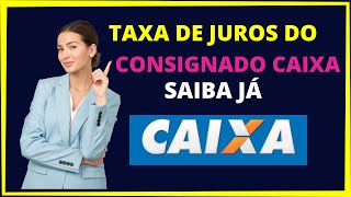 Taxa de juros consignado Caixa  Simulador [upl. by Nallid]