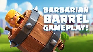 Clash Royale Barbarian Barrel Gameplay Reveal New Card [upl. by Dub]