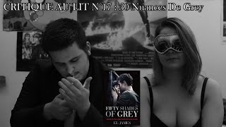 Critique au lit  50 NUANCES DE GREY [upl. by Atinnod874]