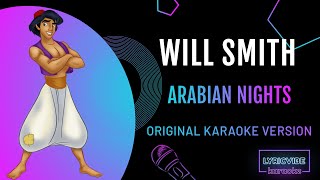 Sing Along With Will Smith  quotArabian Nightsquot karaoke version from Aladdin [upl. by Salvidor]