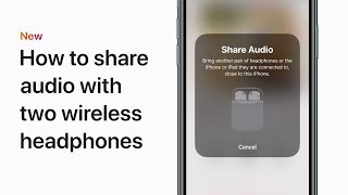 How to share audio with two sets of wireless headphones – Apple Support [upl. by Notsniw]