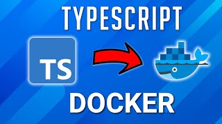 Docker  Typescript Setting up Typescript to run in Docker container [upl. by Gelasius636]