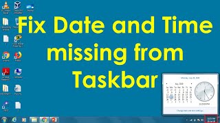 Fix date and time missing from taskbar windows 7 [upl. by Eelydnarb165]