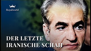 Der letzte iranische Schah im Exil  Die iranische Monarchie [upl. by Ahsela]