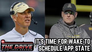 It’s Time for Wake Forest to Schedule App State  The Drive with Josh Graham [upl. by Rolando472]