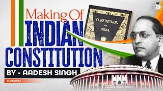 Making of the Indian Constitution  Republic Day  Polity  UPSC GS [upl. by Agamemnon]