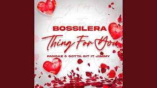 Thing for you feat Fangaz amp Gotta Git It Jimmy [upl. by Karrie]