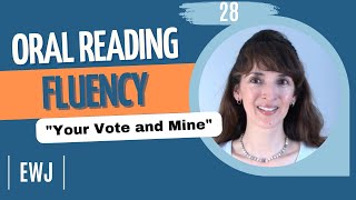 Oral Reading Fluency 28 quotYour Vote and Minequot  Build Vocabulary amp Fluency [upl. by Annovoj]