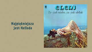 Eleni  Najpiękniejsza jest Hellada Official Audio [upl. by Pam]