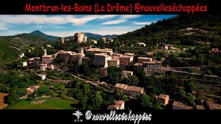 MontbrunlesBains La Drôme nouvelleséchappées [upl. by Roman]