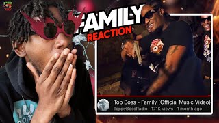 Toppy Boss  Family Official Music Video 𝐑𝐄𝐀𝐂𝐓𝐈𝐎𝐍 [upl. by Wrennie]