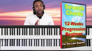 How To Master Seventh Chords 12Weeks Seventh Chords Progression Regimen [upl. by Euqilegna]