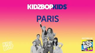 KIDZ BOP Kids  Paris KIDZ BOP 35 [upl. by Sissel]