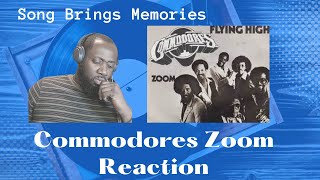 Commodores Zoom Reaction  Song Brings Memories [upl. by Adnaluy]