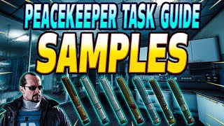 Samples  Peacekeeper Task Guide  Escape From Tarkov [upl. by Kent]