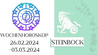 ♑ Wochenhoroskop  Steinbock  2602030324  KW 092024 [upl. by Daph]