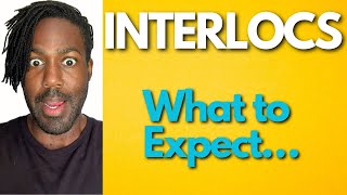 INTERLOCS  WHAT TO EXPECT WITH INTERLOCKS  MICROLOCS [upl. by Lobel]