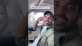 Indian in car on toll tax [upl. by Tnafni]