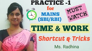 TIME amp WORK  PRACTICE 1  SHORTCUTS amp TRICKS SBIRBISSCRAILWAYSTNPSC  Ms Radhina C [upl. by Misaq]