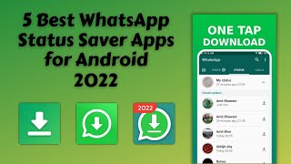 5 Best WhatsApp Status Saver Apps for Android 2022  How to Save WhatsApp Status in gallery [upl. by Akeme]