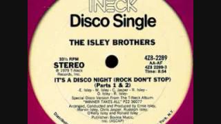 Isley Brothers  Its a Disco Night [upl. by Sonaj285]