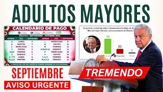 💥TREMENDO AVISO 22 SEPTIEMBRE🔔ADULTOS MAYORES PAGO A RECIBIR🔔 [upl. by Bultman]