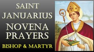 SAINT JANUARIUS NOVENA PRAYERS  BISHOP AND MARTYR [upl. by Amalberga]