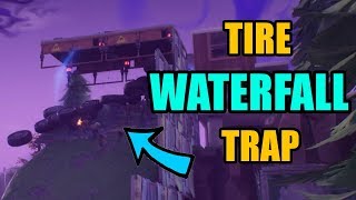 Tire Waterfall  Fortnite Tire Trap [upl. by Ynos]