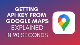 How To Get API Key From Google Maps 2024 [upl. by Akerboom826]