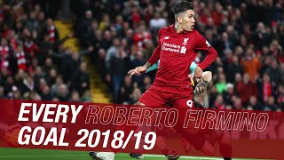 Every Roberto Firmino goal in 201819  Nolook finishes and mad celebrations [upl. by Kcirdde]