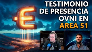 Testimonio de PRESENCIA OVNI en AREA 51 [upl. by Seravaj]