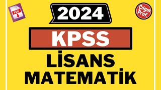 2024 KPSS LİSANS MATEMATİK PDF  2024 KPSS Matematik Soru Çözümleri [upl. by Anahsohs847]