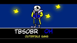 Is outersans worth it  Tbsobr  OH [upl. by Neerbas]