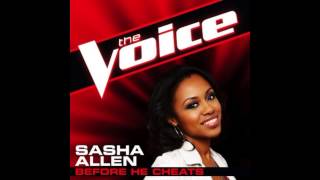 Sasha Allen quotBefore He Cheatsquot  The Voice Studio Version [upl. by Atsahs33]