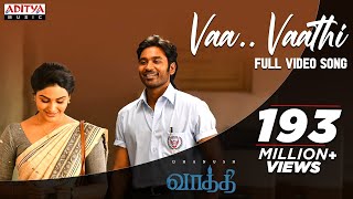 Vaa Vaathi Full Video Song  Vaathi Movie  Dhanush Samyuktha  GV Prakash Kumar  Venky Atluri [upl. by Farny]