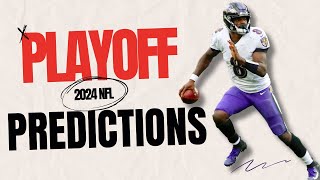 Full NFL Playoff Predictions 2024  NFL Playoff amp Super Bowl Picks [upl. by Yenaj]