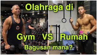 Gym VS Homeworkout mana yang bagus [upl. by Zebe]