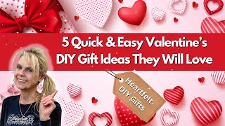 5 Quick amp Easy Diy Gift Ideas They Will LoveDiy Valentine Crafts [upl. by Au]