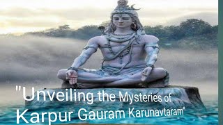 quotUnveiling the Mysteries of Karpur Gauram Karunavtaramquot [upl. by Lanta232]